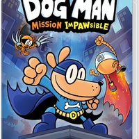 DOG MAN: Mission Impawsible - Nintendo Switch